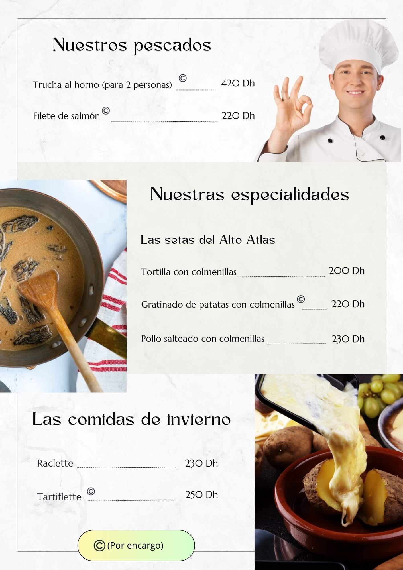Pescados, especialidades con setas del Alto Atlas y platos de invierno en el restaurante Aurocher Oukaimeden